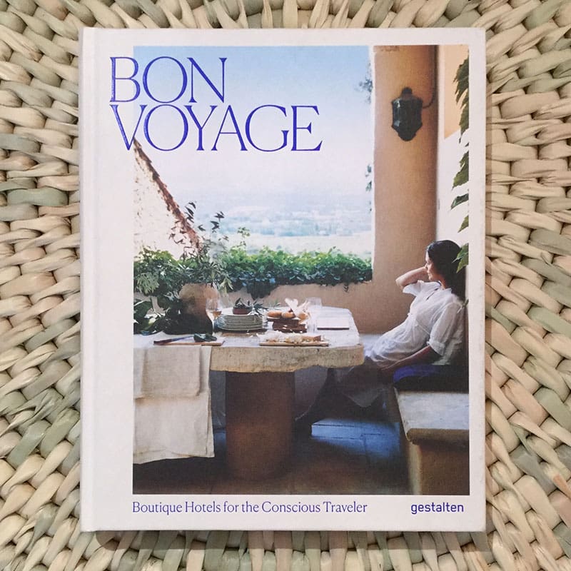 Bon Voyage Boutique Hotels for the Conscious Traveler Clara le Fort