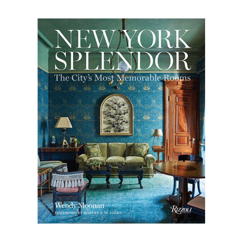 New York Splendor: The City's Most Memorable Rooms
