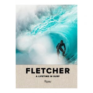 Fletcher A Lifetime in Surf