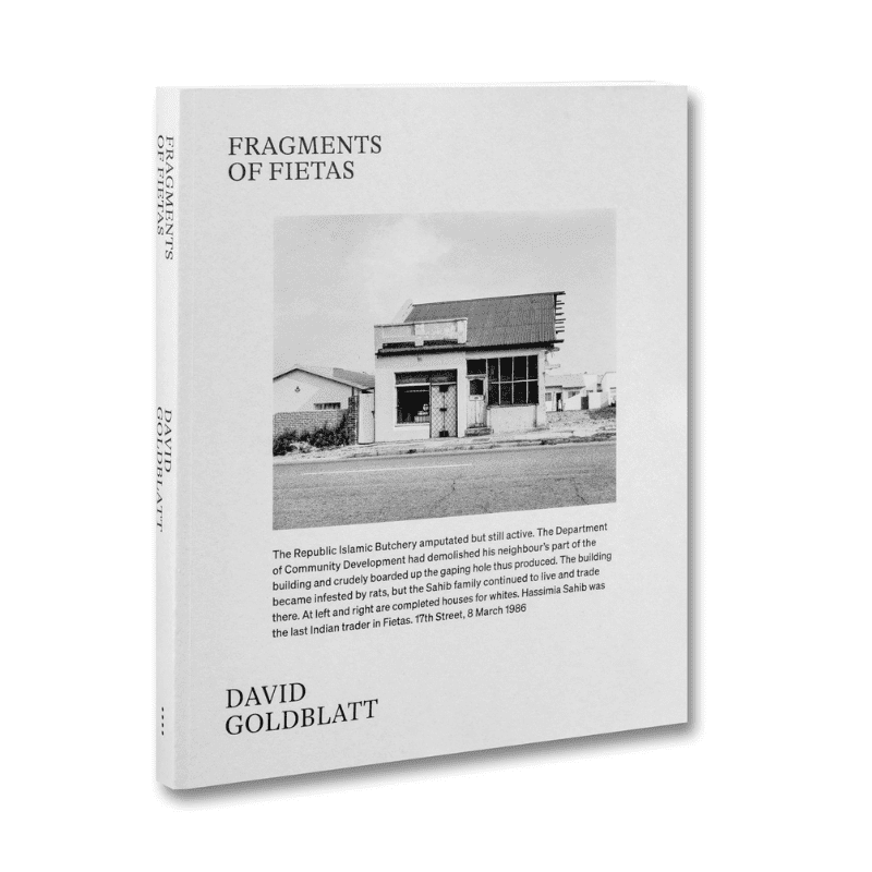 Fragments of Fietas - David Goldblatt