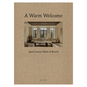Warm Welcome luxury hotels & resorts coffee table book hardcover