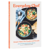 Everyday Chef Simple Dishes for Friends cookbook hardcover