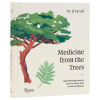 Medicine from the Trees wellness book plant‑based remedies hardcover
