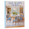 Happy Home layered interiors for a joyful life coffee table book hardcover
