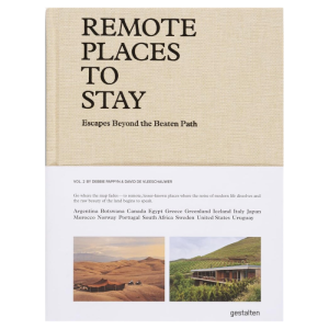 Remote Places to Stay Vol 2 travel and interiors coffee table book hardcover