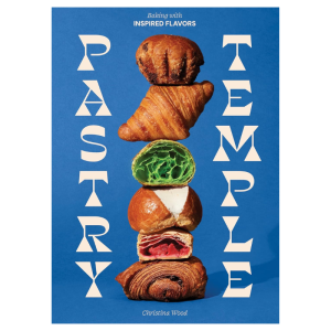 Pastry Temple cookbook by Christina Wood pastry baking book with croissant brioche and puff pastry recipes