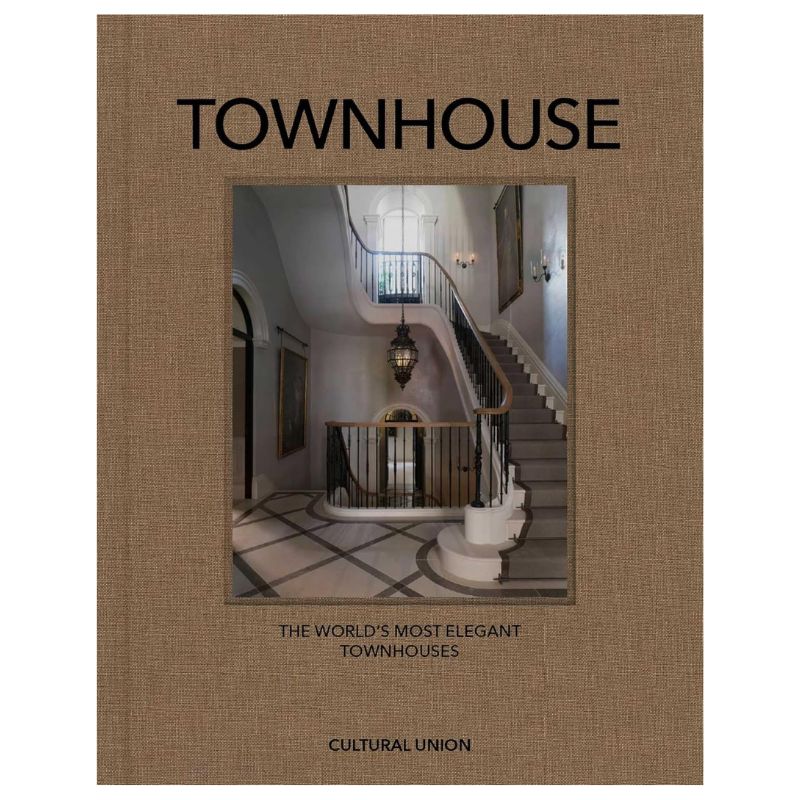 Townhouse The World's Most Elegant Townhouses by Peter Martin featuring luxury urban homes and sophisticated interior design
