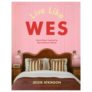 Live Like Wes creativity and design book inspired by the visual storytelling and aesthetic principles associated with Wes Anderson