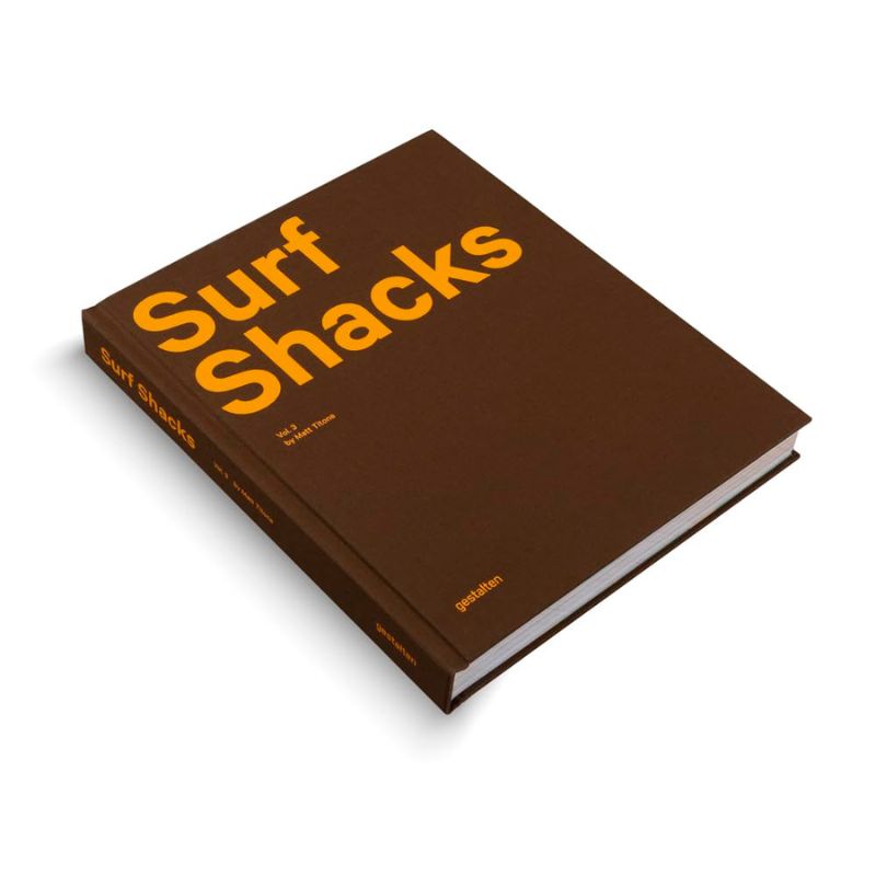 Surf Shacks Vol. 3: Exploring Creative Coastal Living Around the World by Matt Titone - Image 2