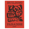 Building Paradise by Fabian Freytag contemporary interior design coffee table book