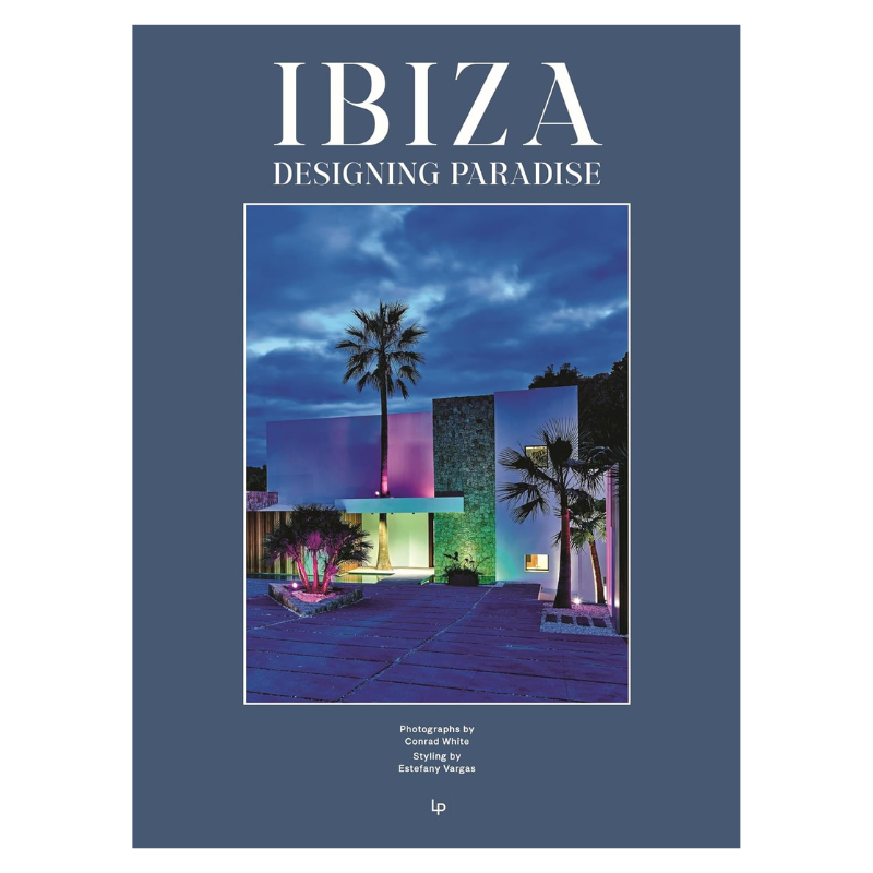 Ibiza Designing Paradise Mediterranean architecture and interior design coffee table book