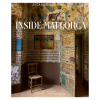 Inside Mallorca by Ricardo Labougle Mediterranean interior design coffee table book